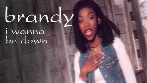 Mar 8, 2021 · "I Wanna Be Down (Remix)" is a song by American R&B singer Brandy, featuring rappers MC Lyte, Queen Latifah, and Yo-Yo. It was released as the lead single from Brandy's 1994 self-titled debut album. The song was a huge commercial success, reaching the top 40 of the Billboard Hot 100 and solidifying Brandy's status as a rising …